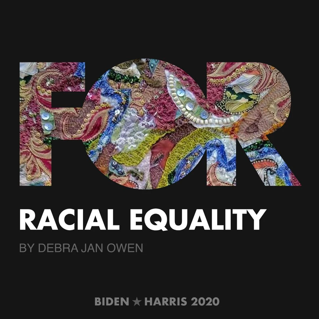 CreativesForBiden.org - Racial Equality artwork by Debra Jan Owen