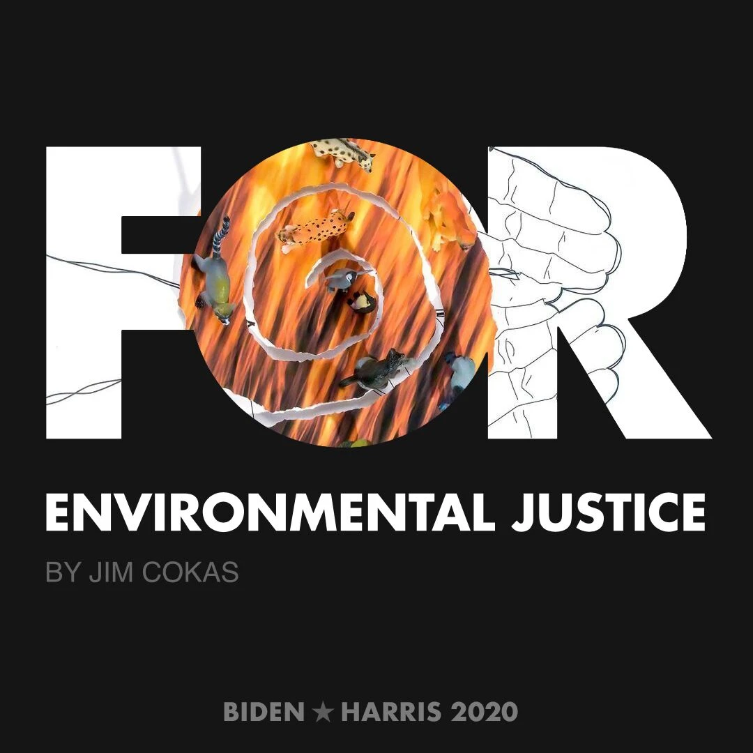 CreativesForBiden.org - Environmental Justice artwork by Jim Cokas