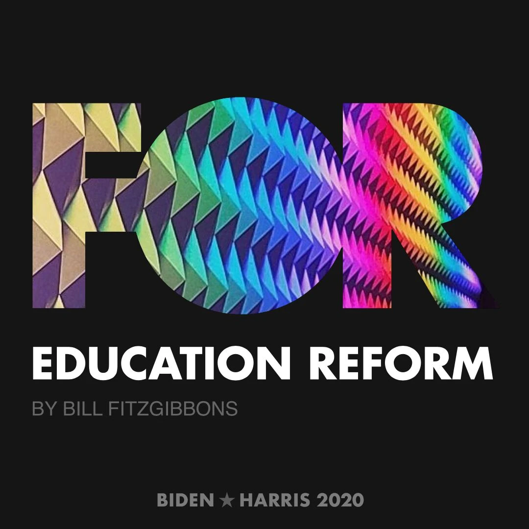 CreativesForBiden.org - Education Reform artwork by Bill FitzGibbons