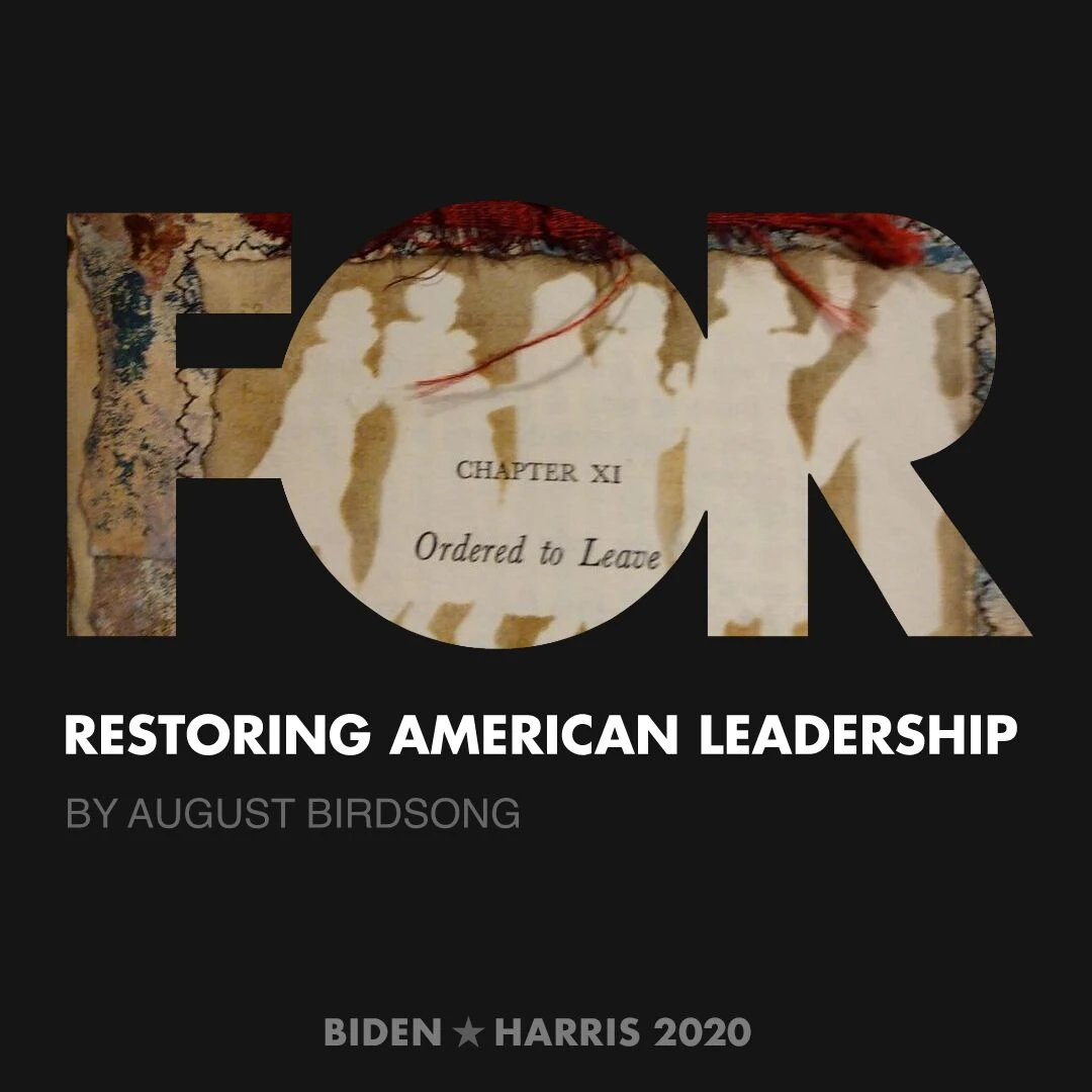 CreativesForBiden.org - Restoring American Leadership artwork by August Birdsong