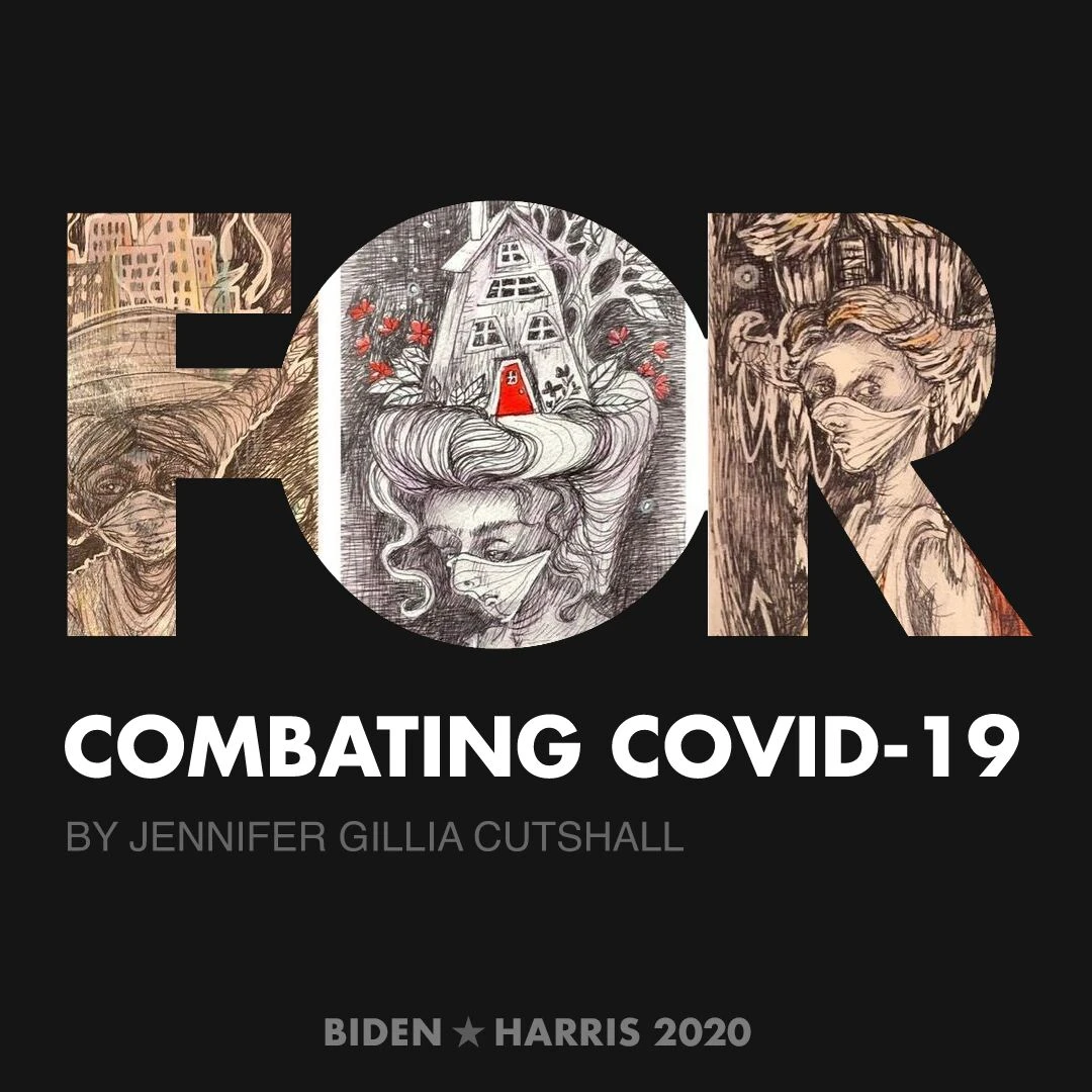 CreativesForBiden.org - Combating COVID-19 artwork by Jennifer Gillia Cutshall
