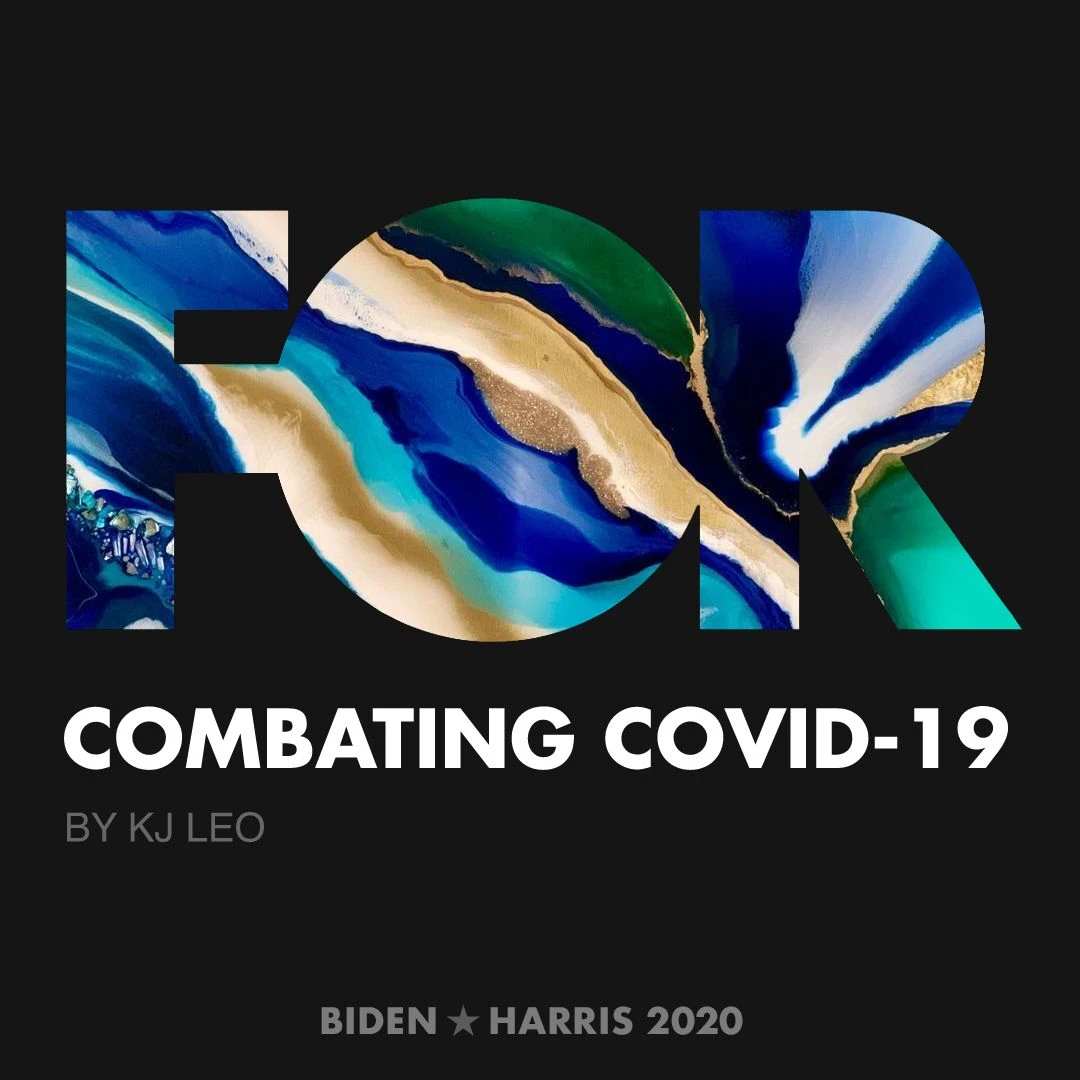 CreativesForBiden.org - Combating COVID-19 artwork by Kj LEO