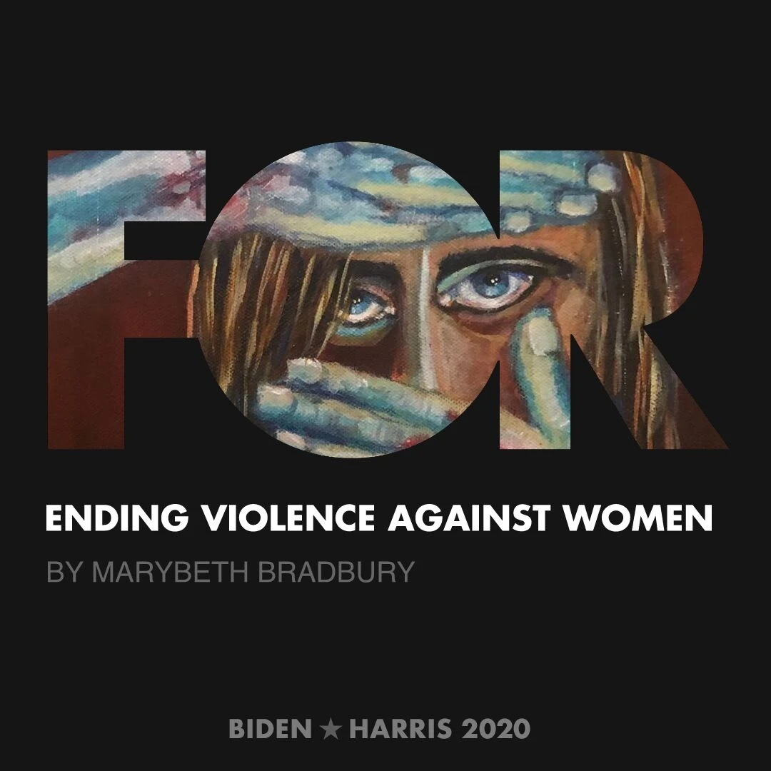 CreativesForBiden.org - Ending Violence Against Women artwork by Marybeth Bradbury
