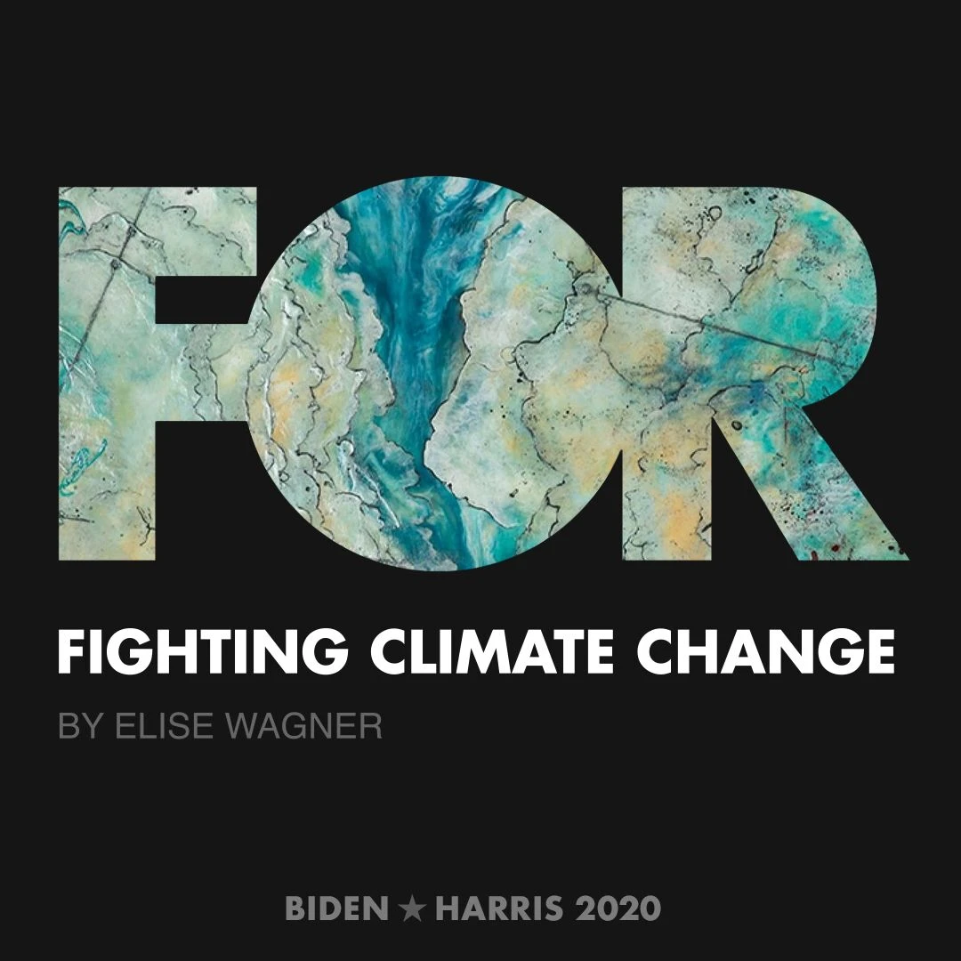 CreativesForBiden.org - Fighting Climate Change artwork by Elise Wagner