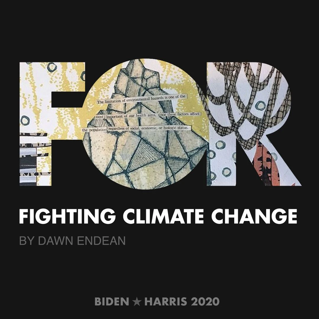 CreativesForBiden.org - Fighting Climate Change artwork by Dawn Endean