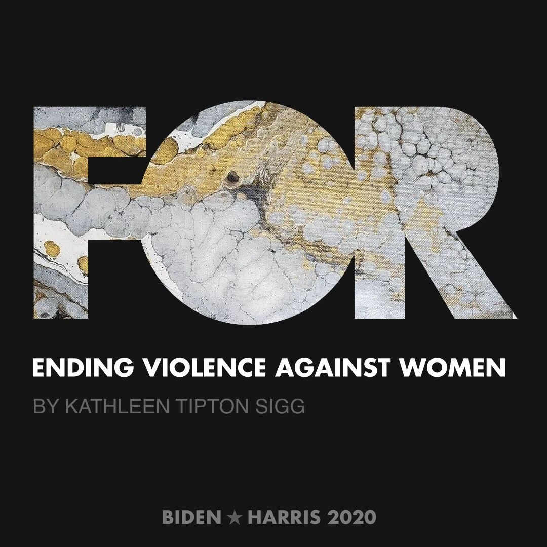 CreativesForBiden.org - Ending Violence Against Women artwork by Kathleen Tipton Sigg
