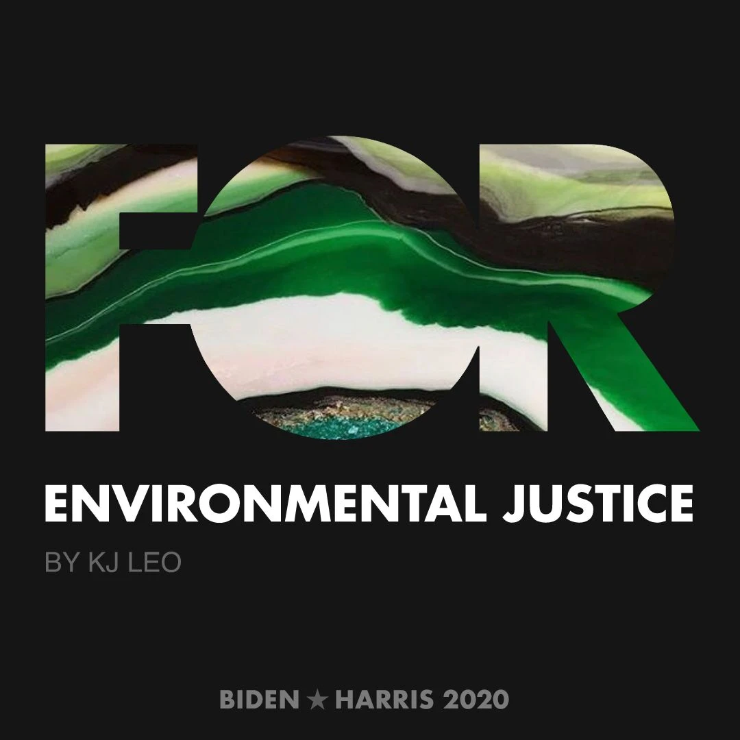 CreativesForBiden.org - Environmental Justice artwork by KJ LEO