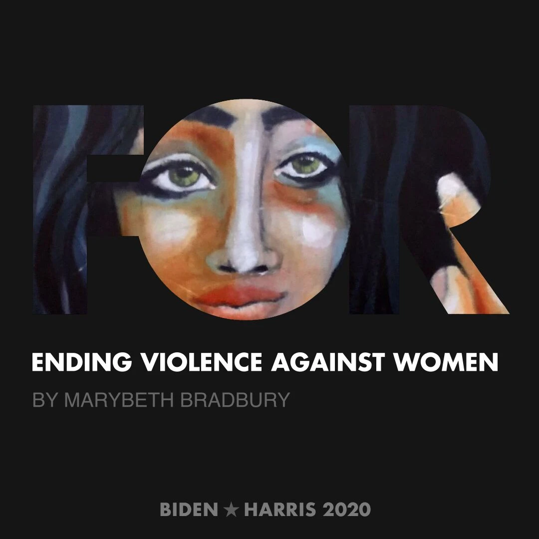 CreativesForBiden.org - Ending Violence Against Women artwork by Marybeth Bradbury