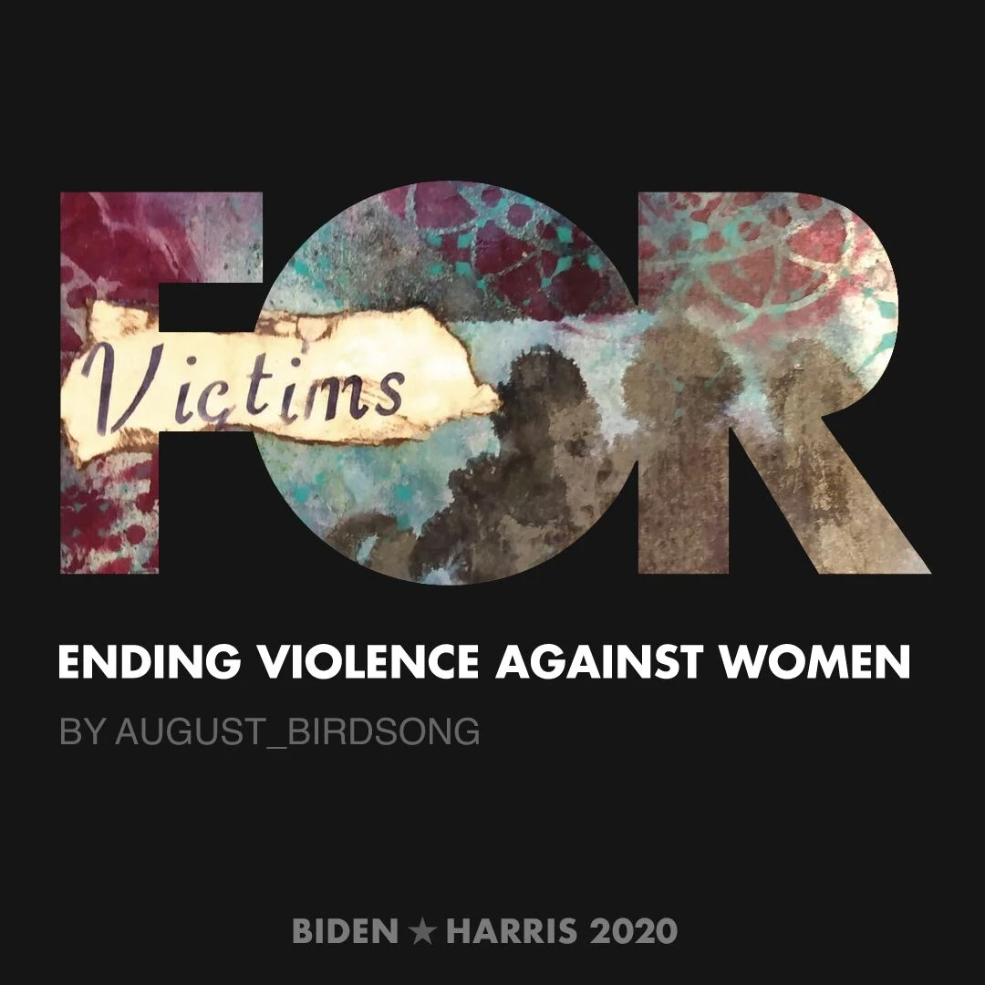 CreativesForBiden.org - Ending Violence Against Women artwork by August_Birdsong