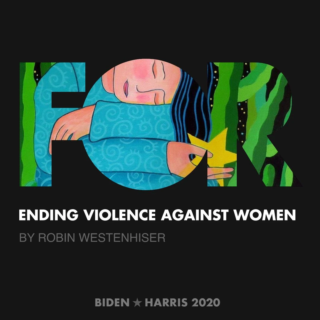 CreativesForBiden.org - Ending Violence Against Women artwork by Robin Westenhiser