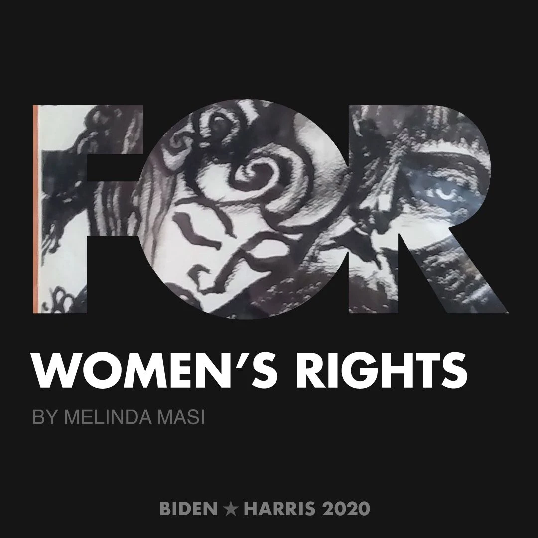 CreativesForBiden.org - Women’s Rights artwork by Melinda Masi
