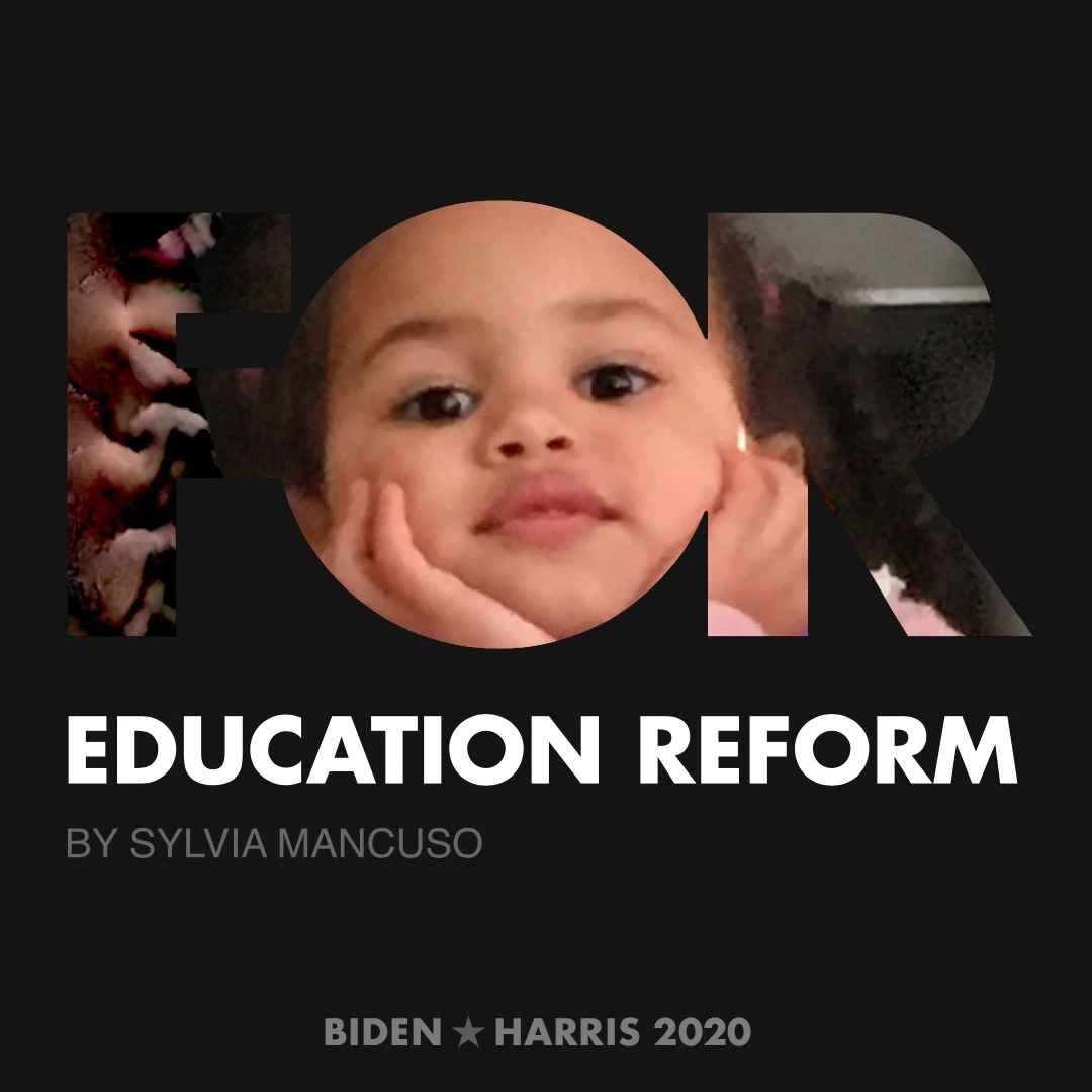 CreativesForBiden.org - Education Reform artwork by Sylvia Mancuso