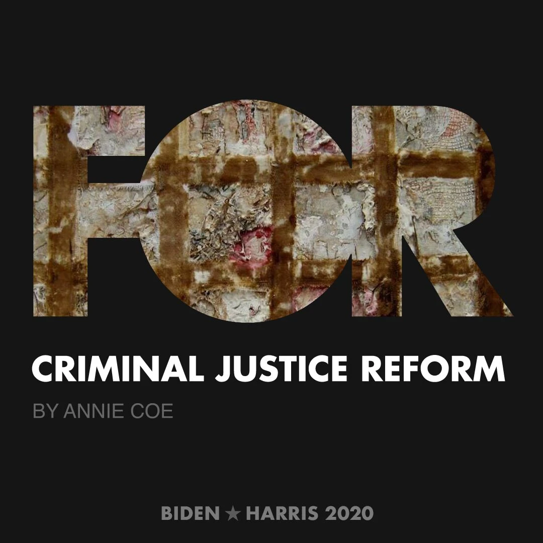 CreativesForBiden.org - Criminal Justice Reform artwork by Annie Coe