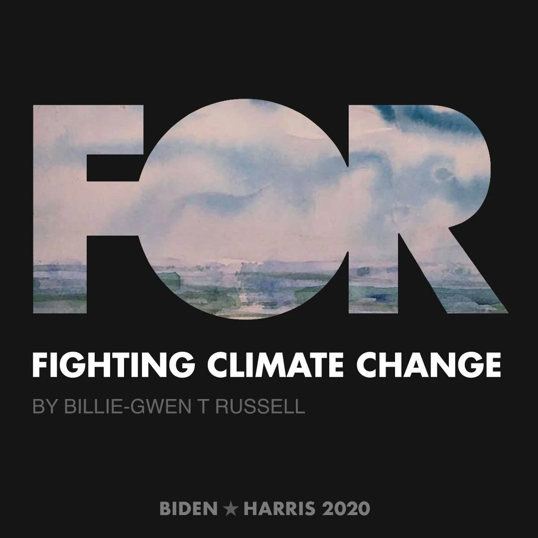 CreativesForBiden.org - Fighting Climate Change artwork by Billie-Gwen T Russell