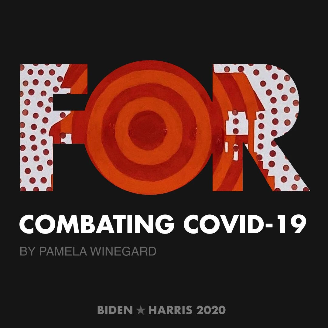 CreativesForBiden.org - Combating COVID-19 artwork by Pamela Winegard