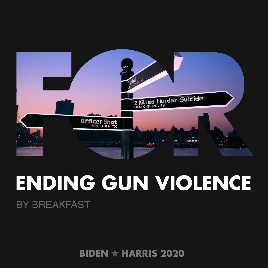 CreativesForBiden.org - Ending Gun Violence artwork by BREAKFAST