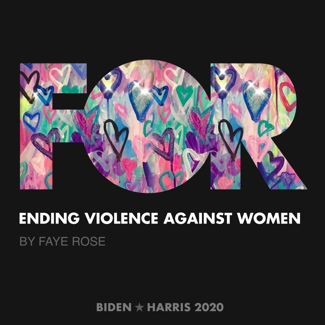 CreativesForBiden.org - Ending Violence Against Women artwork by Faye Rose