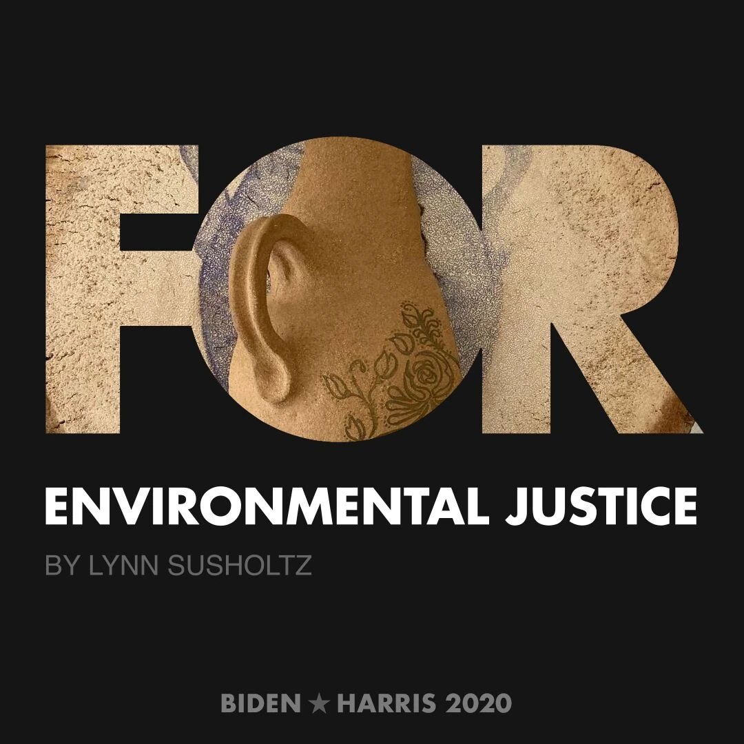 CreativesForBiden.org - Environmental Justice artwork by Lynn Susholtz