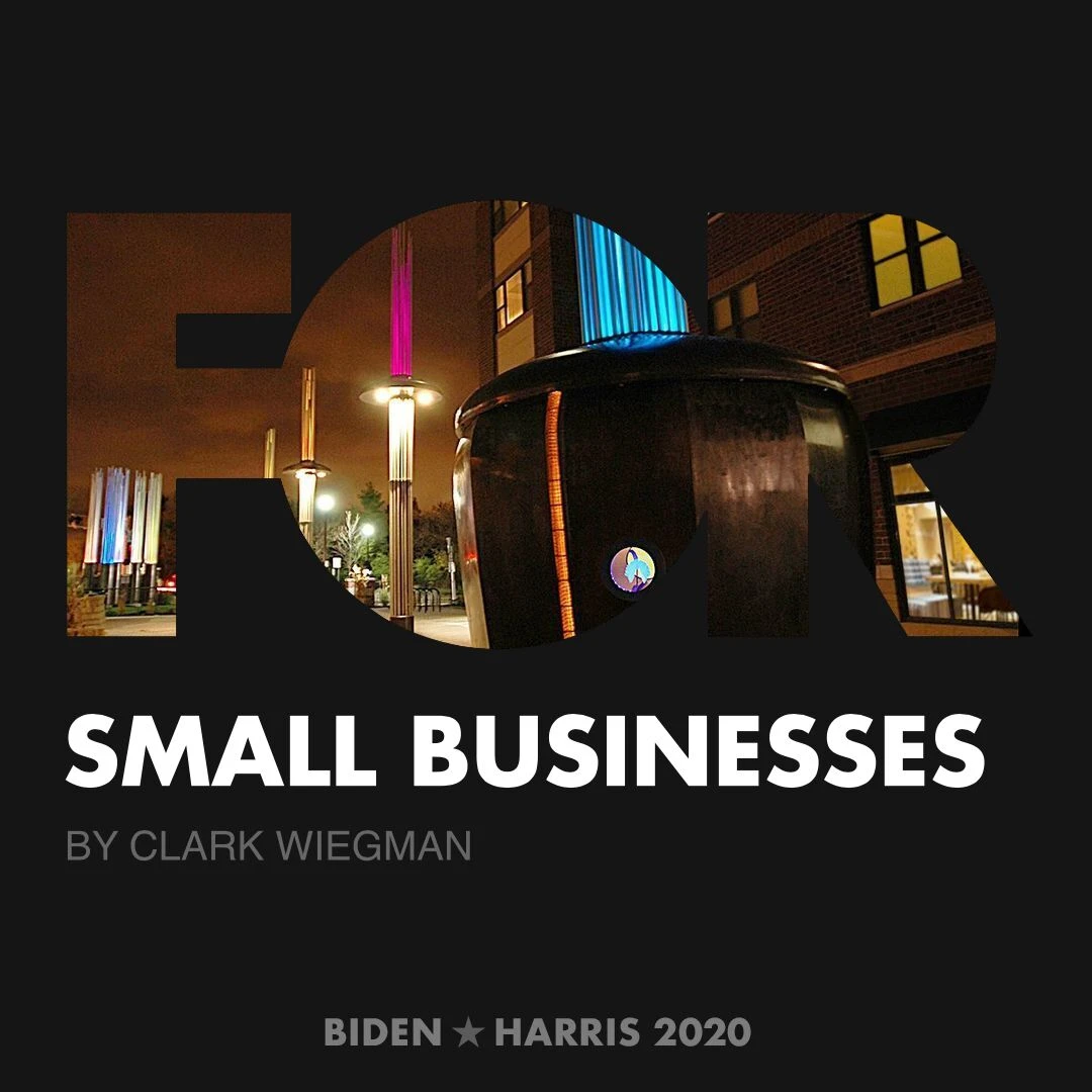 CreativesForBiden.org - Small Businesses artwork by Clark Wiegman