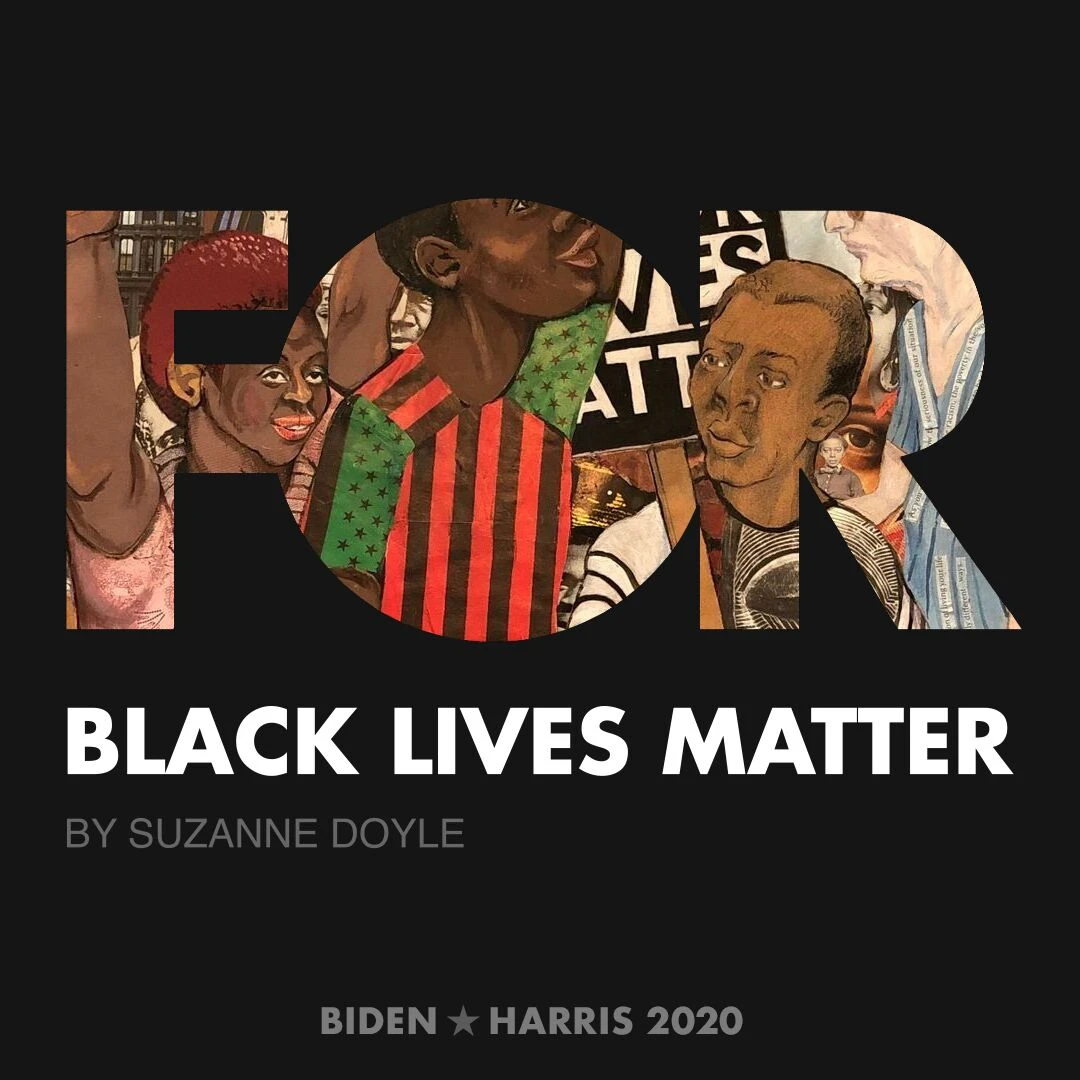 CreativesForBiden.org - Black Lives Matter artwork by Suzanne Doyle