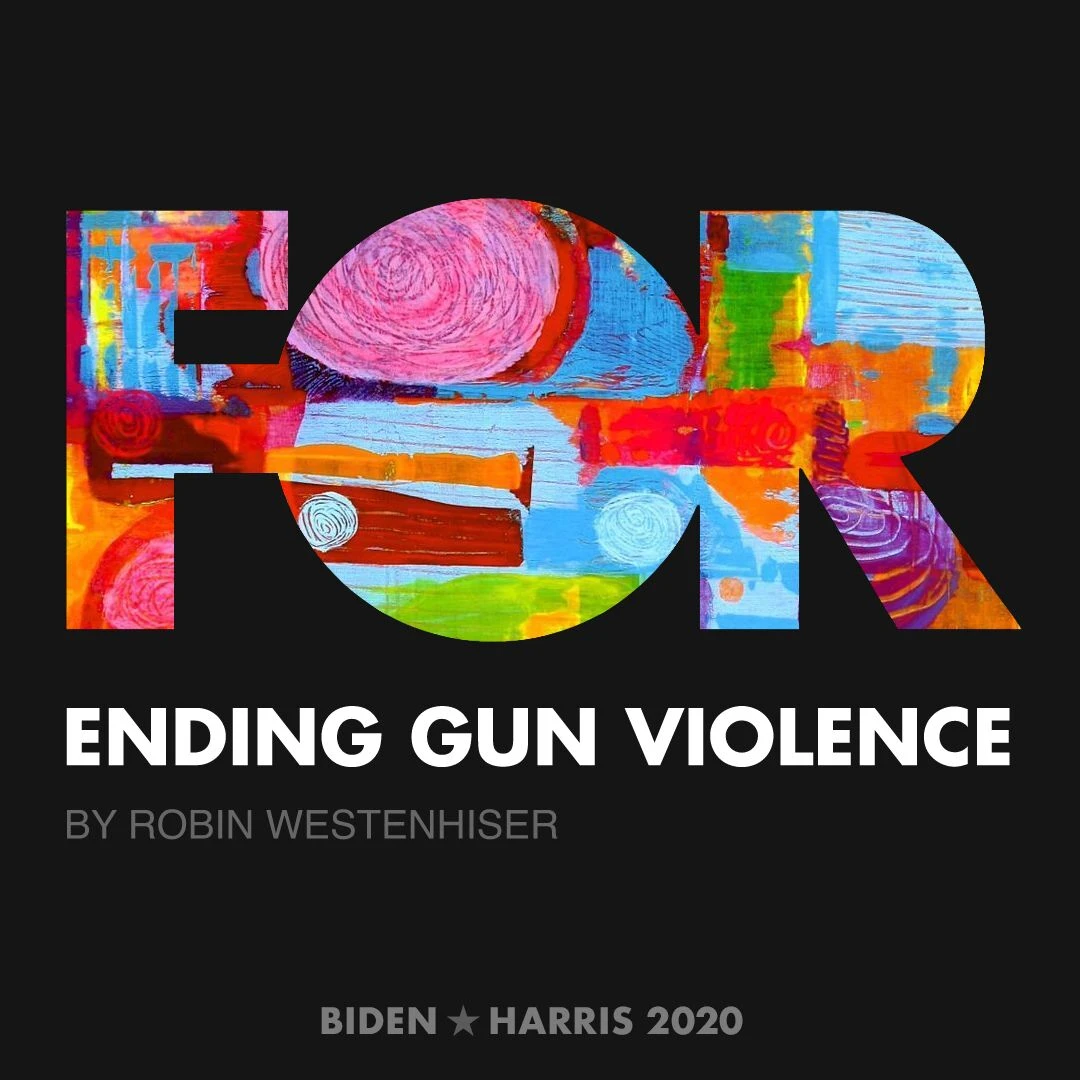 CreativesForBiden.org - Ending Gun Violence artwork by Robin Westenhiser