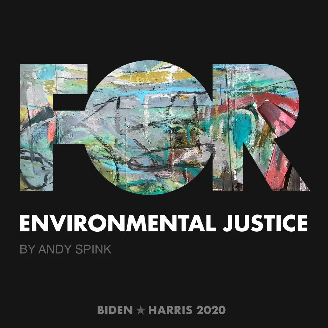 CreativesForBiden.org - Environmental Justice artwork by Andy Spink