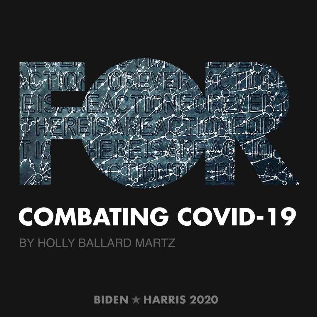CreativesForBiden.org - Combating COVID-19 artwork by Holly Ballard Martz
